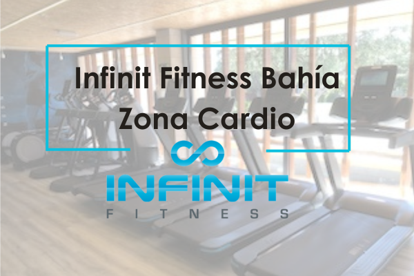 Infinit fitness Bahia zona de Cardio